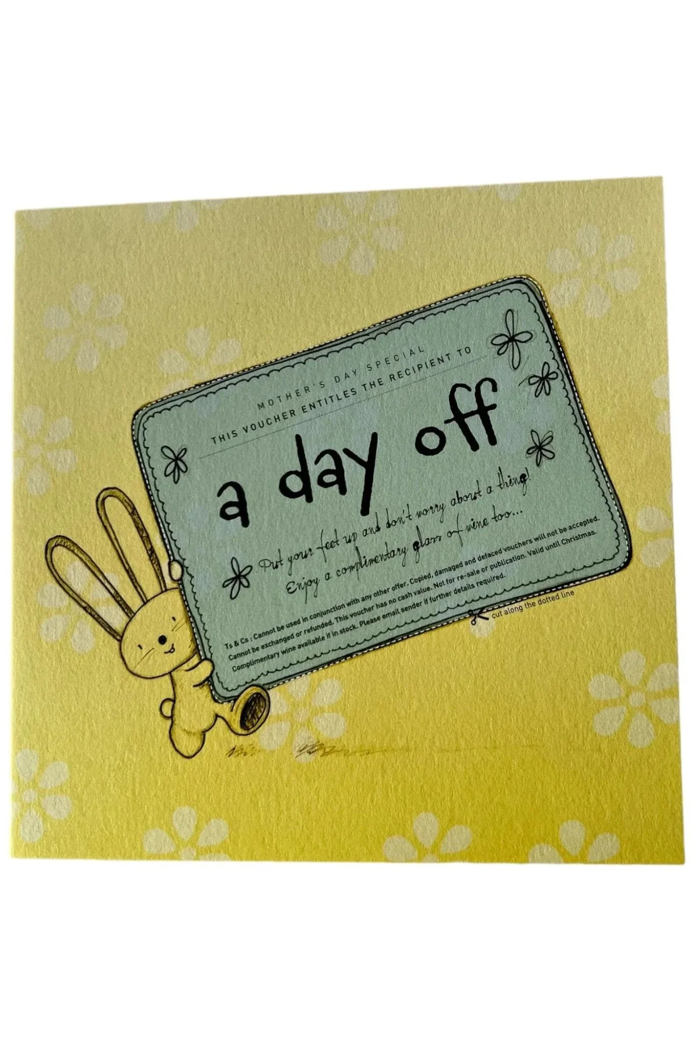 A Day Off Mothers Day Card