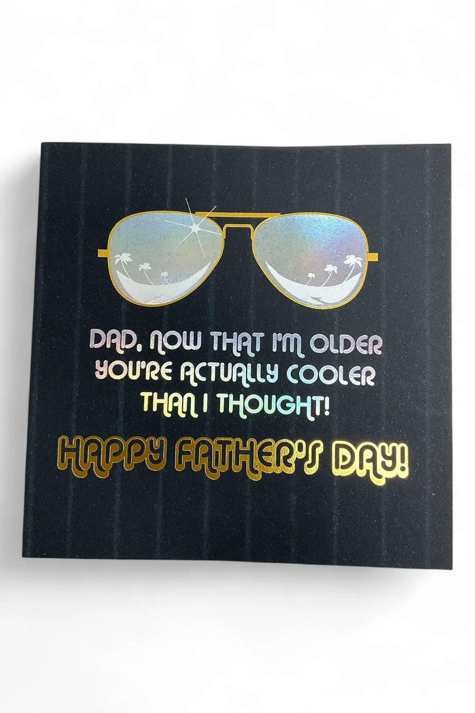 Dad You're Cooler Than I Thought Card